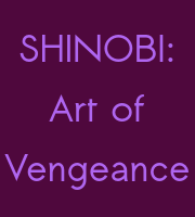 SHINOBI: Art of Vengeance